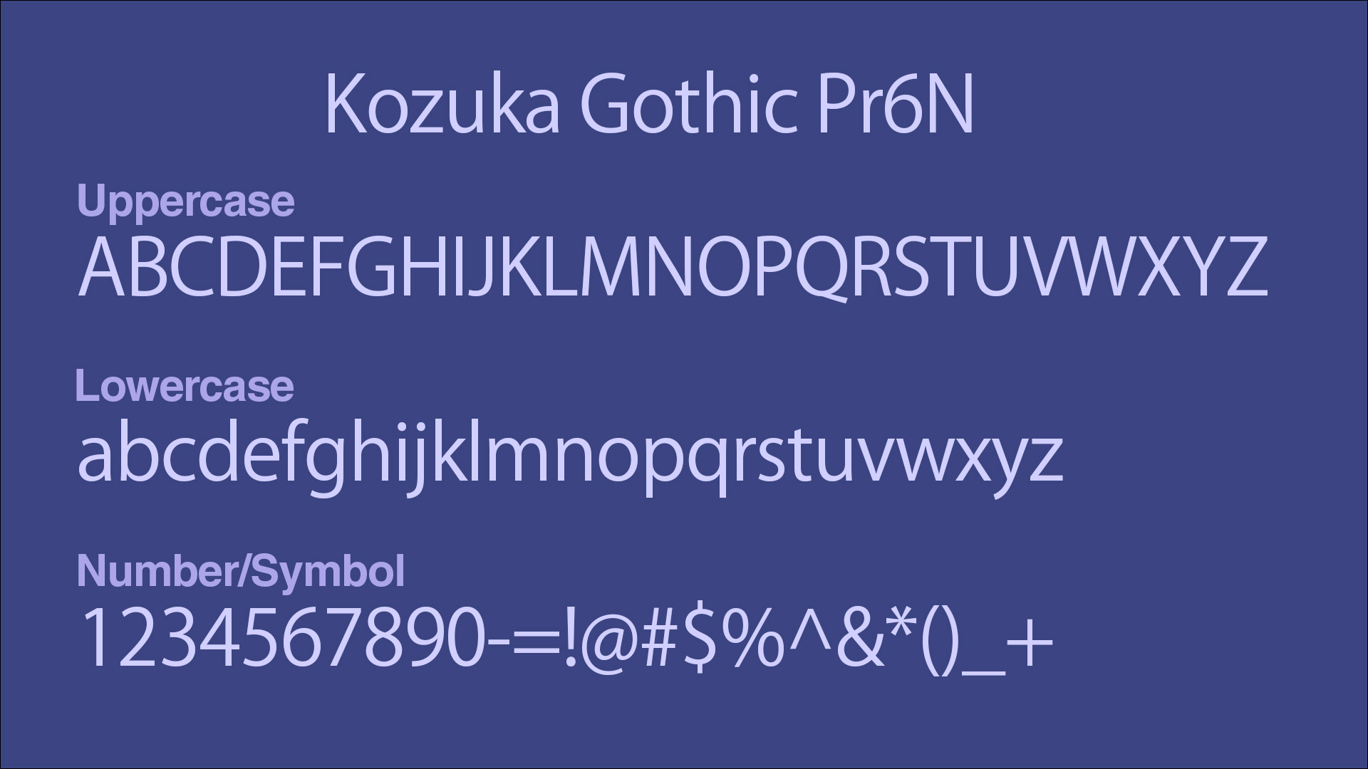 Complete Kozuka Gothic font family in light blue on a dark blue background.